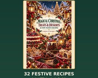 Magical Christmas Treats & Desserts — 32 Recipes